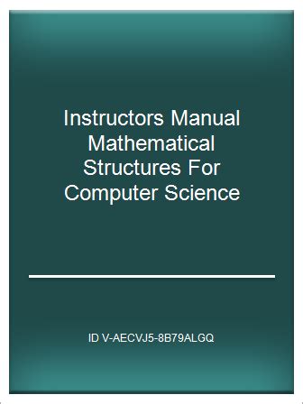 Instructors manual mathematical structures for computer science. - A guide to software configuration management artech house computer library.
