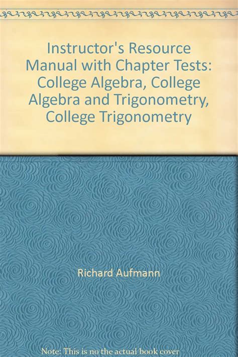 Instructors resource manual with chapter tests college algebra college algebra and trigonometry college trigonometry. - Buenas noches rapo / good night rapo (ternura / tenderness).