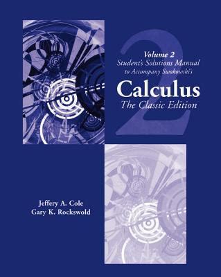 Instructors solutions manual vol 2 swokowski calculus 5th edition. - No hay ladron que por bien no venga y otras c.