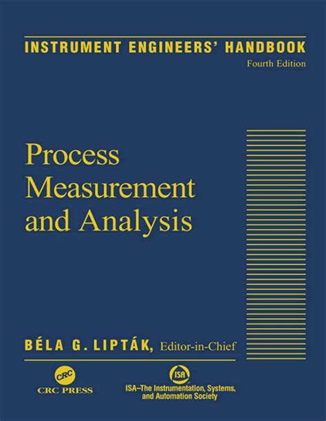 Instrument engineers handbook volume 1 fourth edition process measurement and analysis. - Kleine geschiedenis van de gereformeerde gezindte.