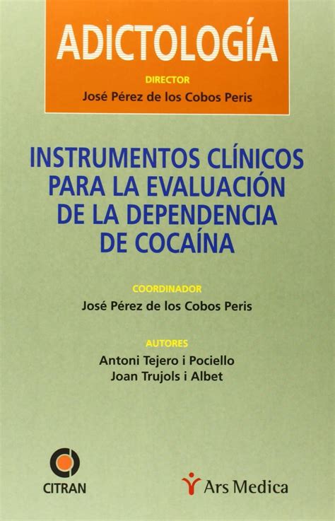 Instrumentos clinicos para la evaluacion de la dependencia de cocaina. - Infomap a complete guide to discovering corporate information resources.