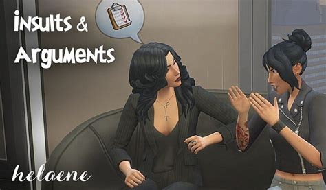 Insults and arguments sims 4. .  Current Inte&hellip; 59K subscribers in...