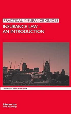 Insurance law an introduction practical insurance guides. - Civil litigation guide 2013 and 2014 download.