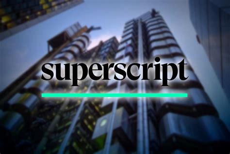 Insurtech Superscript becomes a registered Lloyd’s broker