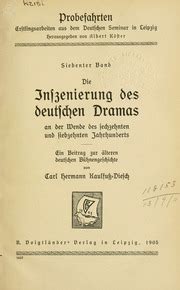 Inszenierung des deutschen dramas an der wende des sechzehnten und siebzehnten jahrhunderts. - Das dorf der vater und seine drei altesten vereine.