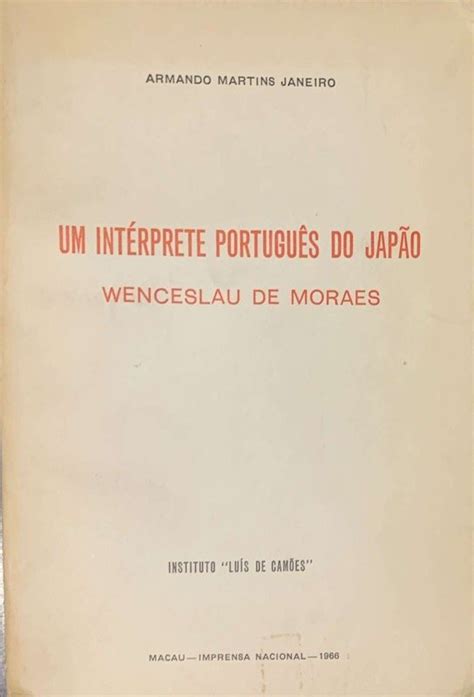 Intérprete portugues do japão, wenceslau de moraes. - Manuale d'officina per motori great wall.