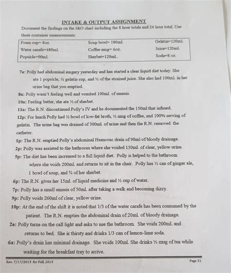 Intake and output assignment answer polly.  Use these container measurements: Foam cup=...