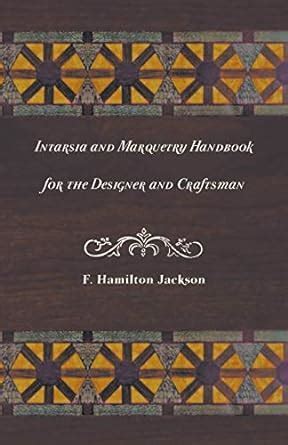 Intarsia and marquetry handbook for the designer and craftsman. - Invokationen, segenswünsche, bitten und aufforderungen im älteren englischen schrifttum..