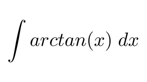 Integral of arctan. u = 2x, ⇒, du = 2dx. The integral is. I = ∫arctan(2x)dx. = 1 2 ∫arctanudu. Perform an integration by parts. ∫f g'dx = f g − ∫f 'gdx. Here, f = arctanu, ⇒, f ' = 1 u2 + 1. g' = 1, ⇒, g = u. 