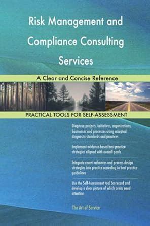 Integrated Risk Management Services A Clear And Concise Reference