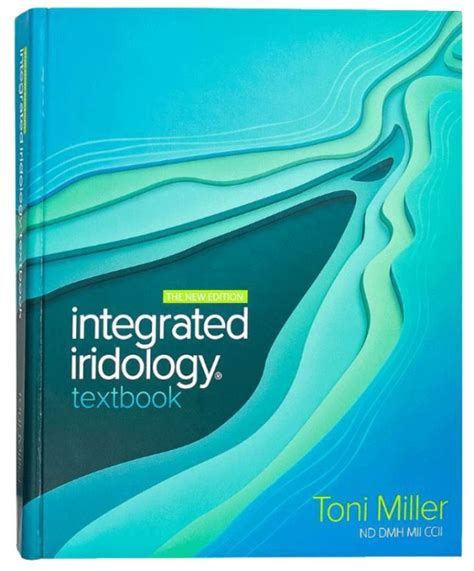 Integrated iridology textbook by toni miller joyfullivingservices com book. - Misal de la comunidad (festivo) (vol i).