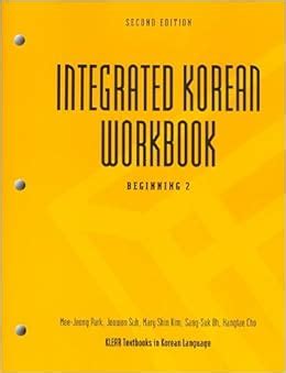Integrated korean workbook beginning 2 2nd edition klear textbooks in. - Allis chalmers b 110 service manual parts.