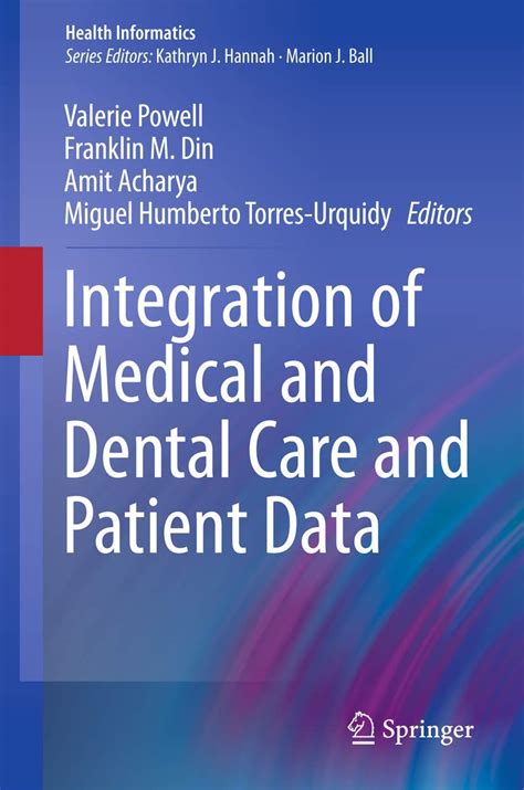 Full Download Integration Of Medical And Dental Care And Patient Data By Amit Acharya