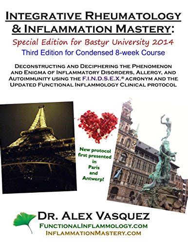 Integrative rheumatology and inflammation mastery third edition special edition for bastyr university 2014. - The compliance officers handbook by robert a wade.