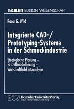 Integrierte CAD Prototyping Systeme in der Schmuckindustrie SpringerLink