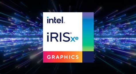 Intel iris xe graphics driver. If 