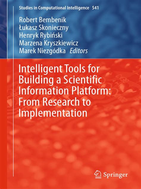 Intelligent Tools For Building A Scientific Information Platform