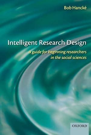Intelligent research design a guide for beginning researchers in the social sciences. - Solution manual for introductory statistical mechanics bowley.