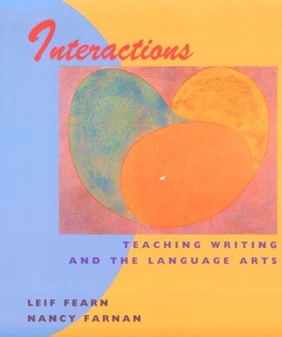 Interactions Teaching Writing And The Language Arts