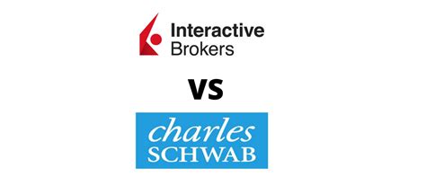 Interactive Brokers or Charles Schwab - which is better 2023? Compare Interactive Brokers and Charles Schwab with our easy side-by-side table. Read the full reviews for …. 