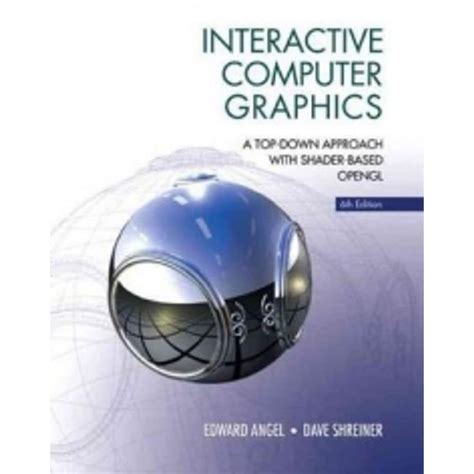 Interactive computer graphics a top down approach with shader based opengl 6th edition. - Bengal cat bengal cat manuale del proprietario guida per possedere un gatto bengal felice.