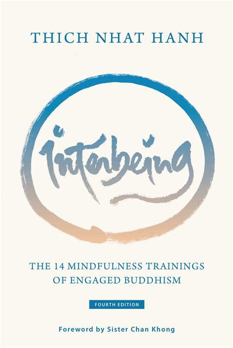 Read Online Interbeing Fourteen Guidelines For Engaged Buddhism By Thich Nhat Hanh