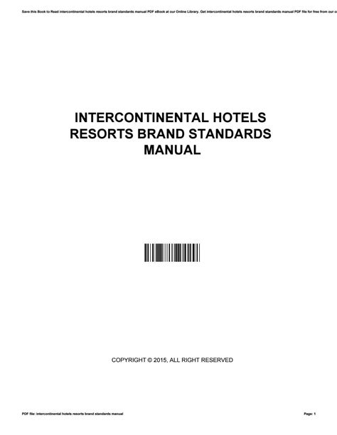Intercontinental hotels resorts brand standards manual. - Das leben der hochgräfin gritta von rattenzuhausbeiuns.