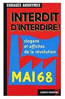 Interdit d'interdire ! : slogans et affiches de la révolution. - Ordine e disordine. amministrazione e mondo militare nel decennio francese.