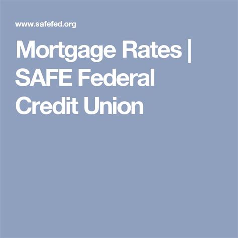 Interest Rates SAFE Federal Credit Union