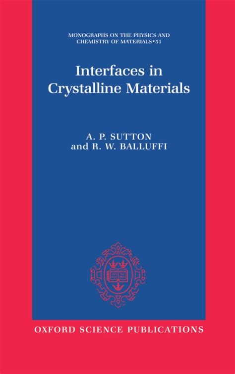 Read Interfaces In Crystalline Materials By Ap Sutton