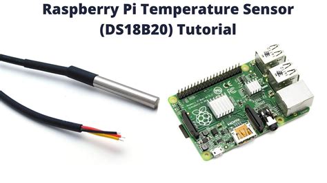 Interfacing Ds18b20 Temperature Sensor With Raspberry Pi Riset