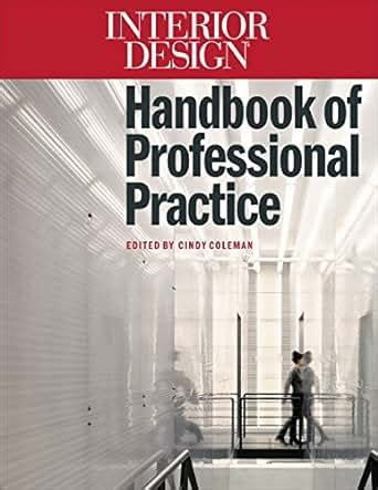 Full Download Interior Design Handbook Of Professional Practice By Cindy Coleman
