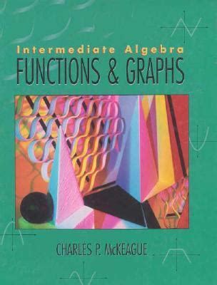 Intermediate Algebra Functions And Graphs With Hm Cubed Cd And Eduspace