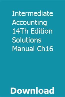 Intermediate accounting 14th edition solutions manual ch16. - La magia de las flores una guía para sus usos metafísicos amp.