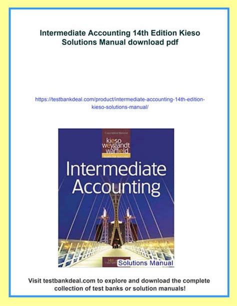 Intermediate accounting kieso solutions manual.  Intermediate Accounti...