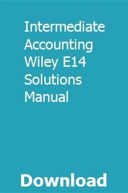 Intermediate accounting wiley e14 solutions manual. - Introduction to modern cryptography katz solution manual.