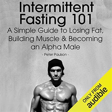 Intermittent fasting 101 a simple guide to losing fat building muscle and becoming an alpha male. - Transmission line foundation design guide asce.