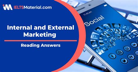 Internal and External Marketing IELTS Reading Answers: Let’s Do a …