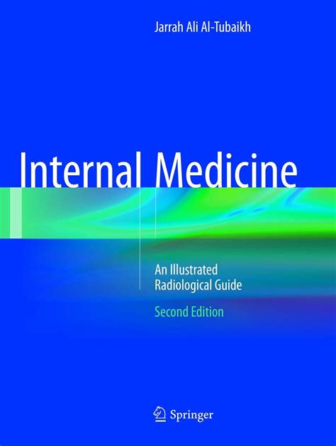 Internal medicine an illustrated radiological guide. - Manufacturers public relations and media guide.