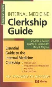 Internal medicine clerkship guide by douglas stephen paauw. - Biology crossword puzzle answers final review guide.