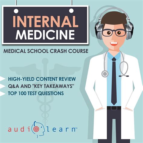 Read Online Internal Medicine  Medical School Crash Course By Audiolearn
