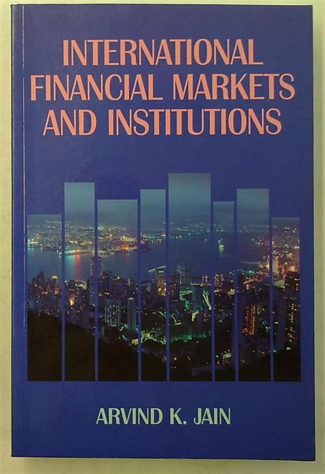 International Financial Markets and Institutions