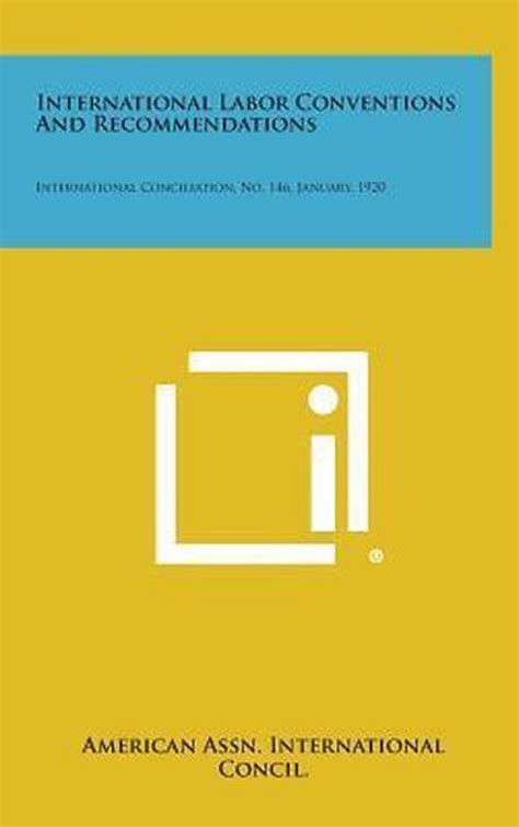 International Labor Conventions And Recommendations