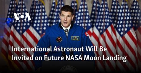 International astronaut will be invited on future NASA moon landing
