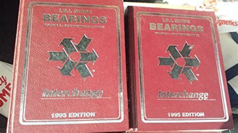 International bearing interchange guide 2 volume set. - Manual de la retroexcavadora bobcat b100.