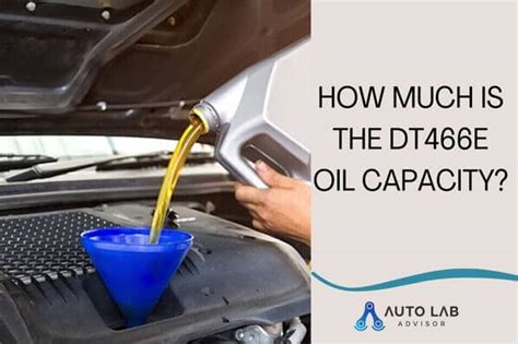 International dt466e oil capacity. Things To Know About International dt466e oil capacity. 