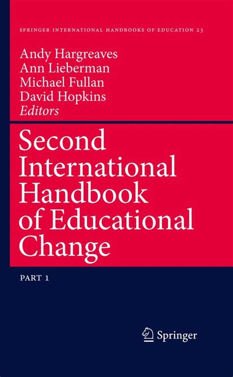International handbook of educational change 1st edition. - Naked in a crowded corridor a story and guide to.