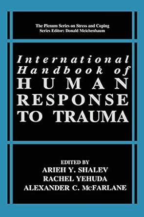 International handbook of human response to trauma. - 1939 ford v8 60hp passenger commercial owners instruction operating manual.