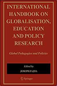 International handbook on globalisation education and policy research global pedagogies and policies. - Salvaguardando las jergas en beniloma y artesanía en carapeguá.