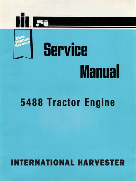 International harvester 5488 tractor engine service manual. - Et jimmy se rendit à l'arc-en-ciel..